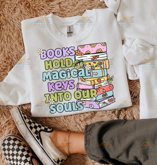 Books hold magical keys into our souls