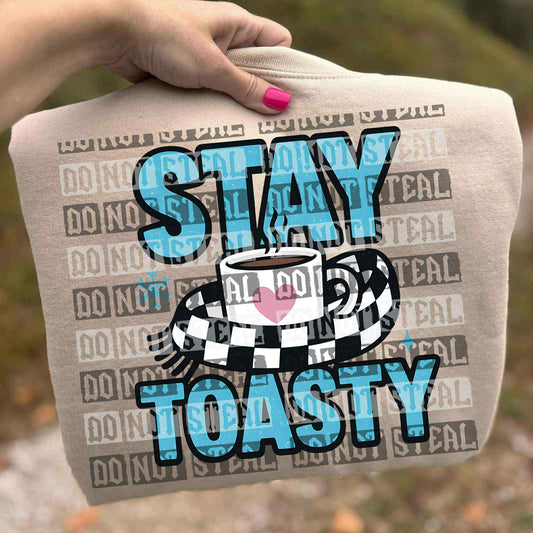 Stay Toasty