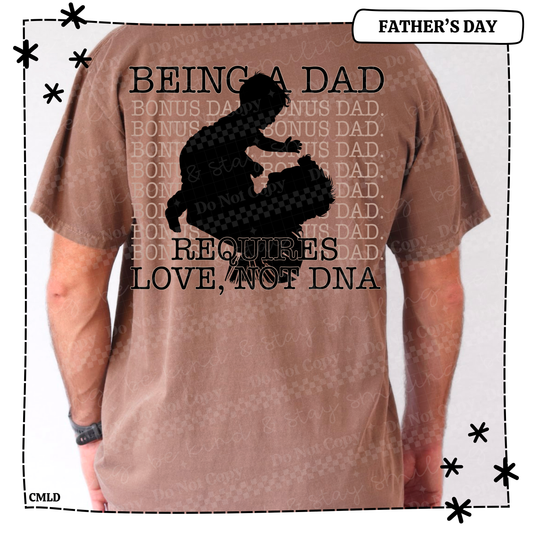 Being a Dad requires love, not DNA