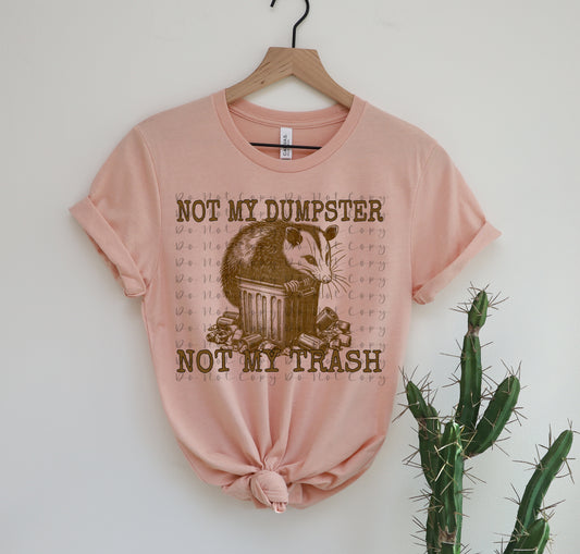 Not my dumpster