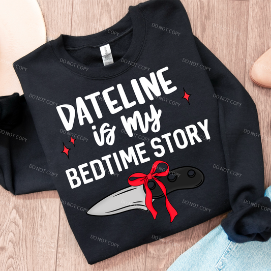 Dateline Is My Bedtime Story