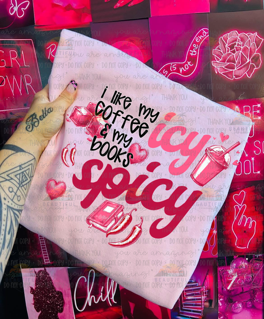 I like my coffee icey & my books spicy