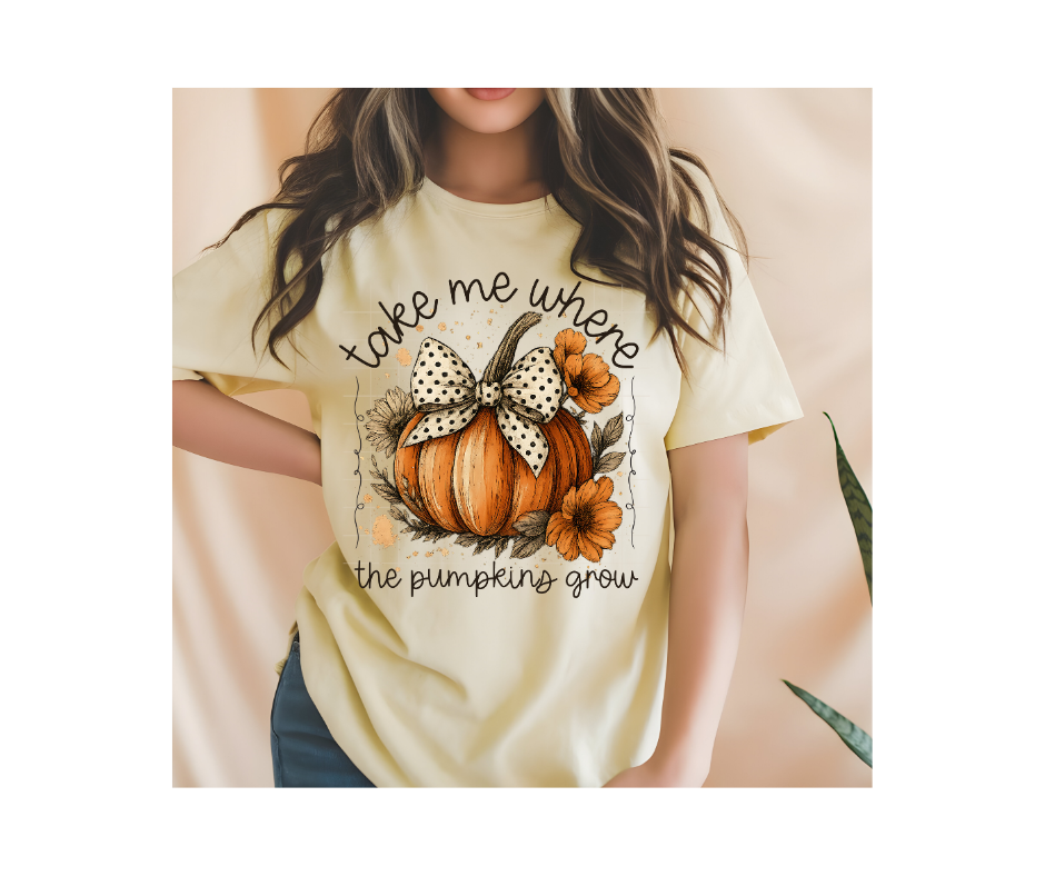 take me where the pumpkins grow