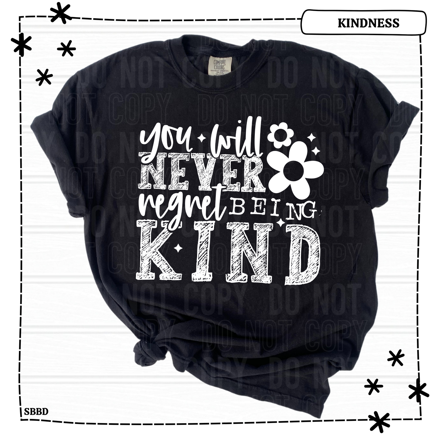 You Will Never Regret Being Kind White