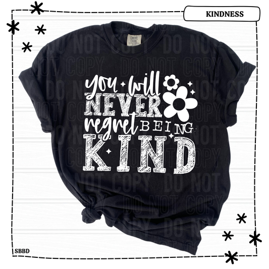 You Will Never Regret Being Kind White